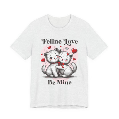 Feline Love 'Be Mine' Valentine Tee Shirt