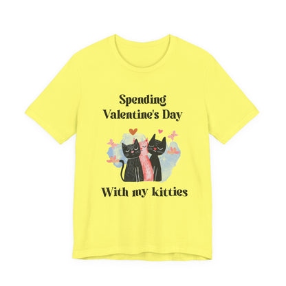 Valentine's Day 'Spending Valentine's Day with My Kitties' Tee