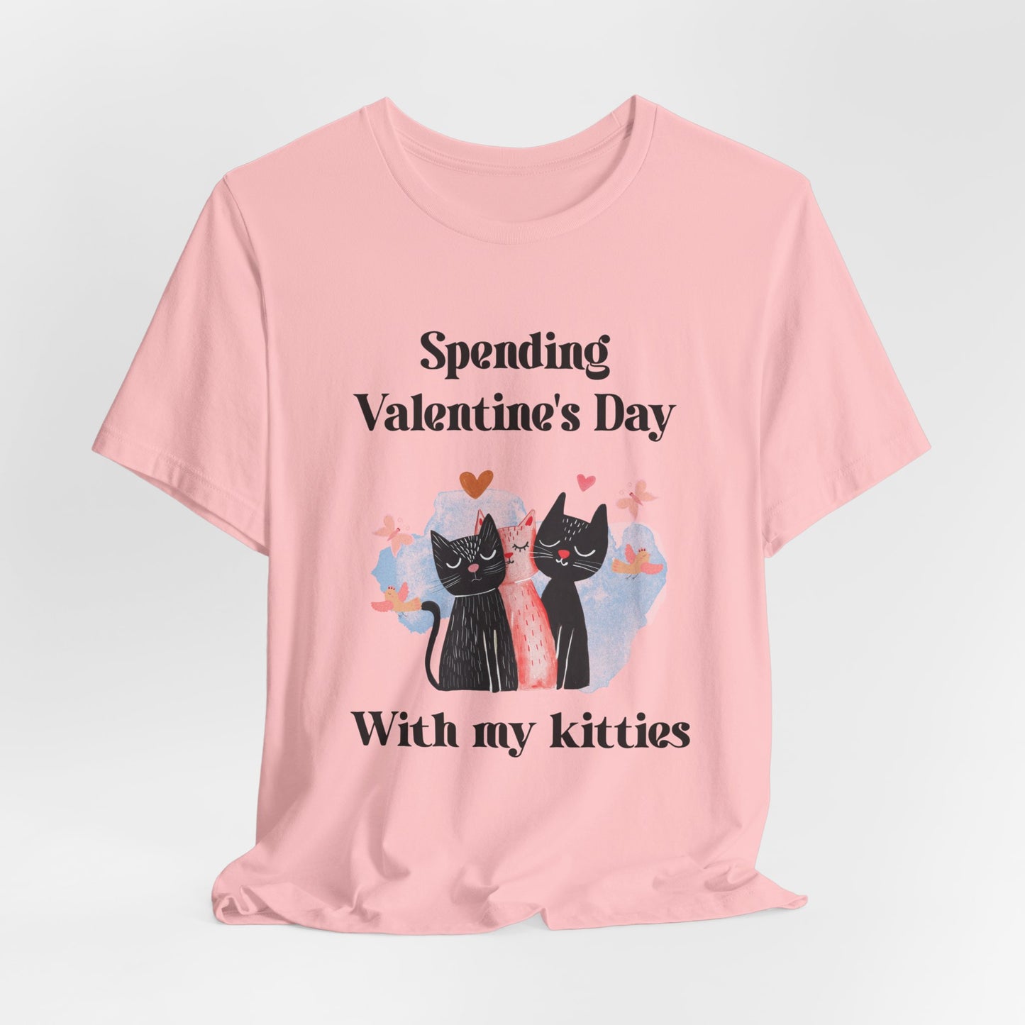 Valentine's Day 'Spending Valentine's Day with My Kitties' Tee