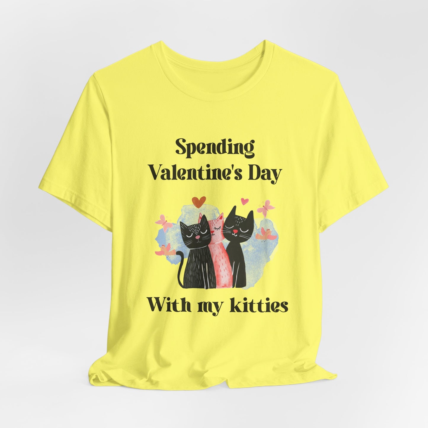 Valentine's Day 'Spending Valentine's Day with My Kitties' Tee