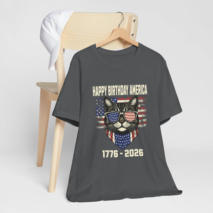 Patriotic Cat Birthday T-Shirt — Happy Birthday America 1776-2026