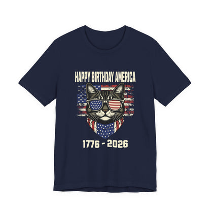 Patriotic Cat Birthday T-Shirt — Happy Birthday America 1776-2026
