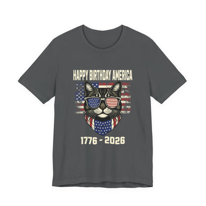 Patriotic Cat Birthday T-Shirt — Happy Birthday America 1776-2026