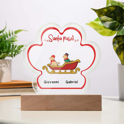 Acrylic Paw Print Christmas Plaque with Santa Paws design on wooden LED base